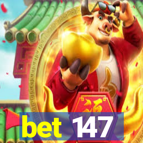 bet 147